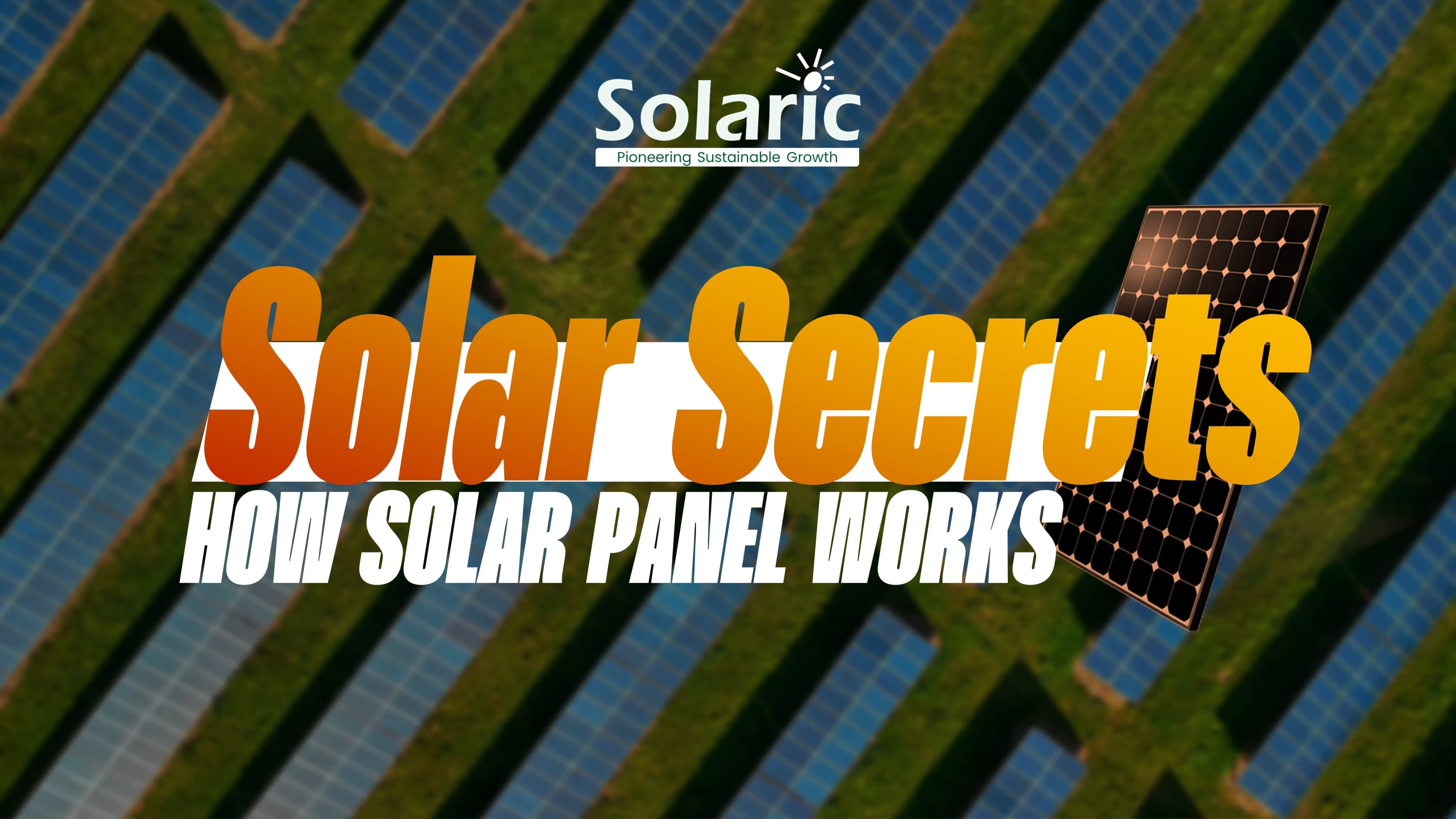 How Solar Panels Work: A Simple Guide